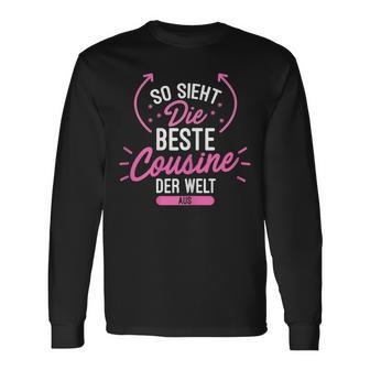 So Sieht Die Beste Cousin Der Welt Aus Langarmshirts - Seseable