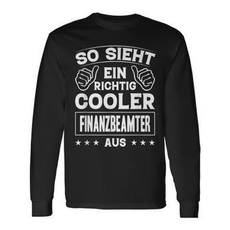 So Sieht Ein Richtig Cooler Finanzbeamter Aus Langarmshirts - Seseable