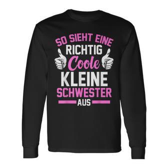 So Sieht Eine Richtig Coole Kleine Schwester Aus Langarmshirts - Seseable