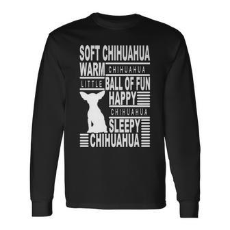Soft Chihuahua Little Chihuahua Sleepy Chihuahua Long Sleeve T-Shirt | Mazezy