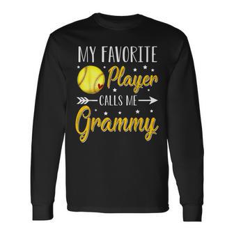 Softball My Favorite Player Calls Me Grammy Cheering Sport Long Sleeve T-Shirt - Monsterry DE