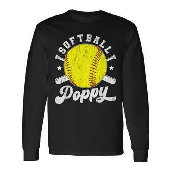 Softball Poppy Grandpa Softball Player Poppy Long Sleeve T-Shirt - Monsterry AU