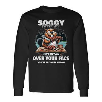Soggy Beaver Bbq If It's Not All Over Your Face Beaver Long Sleeve T-Shirt - Thegiftio UK