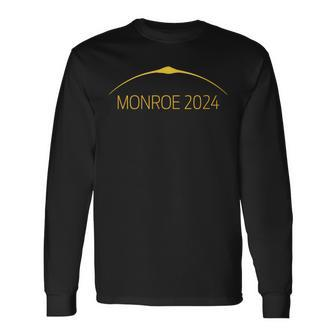 Solar Eclipse 2024 Total Solar Eclipse Michigan Monroe Long Sleeve T-Shirt - Thegiftio UK