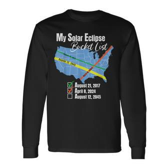 My Solar Eclipse Bucket List Total Eclipse April 2024 Sun Long Sleeve T-Shirt - Seseable