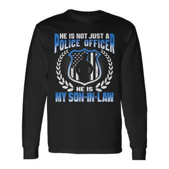 My Son-In-Law Is A Police Officer Proud Police Parent-In-Law Long Sleeve T-Shirt - Monsterry