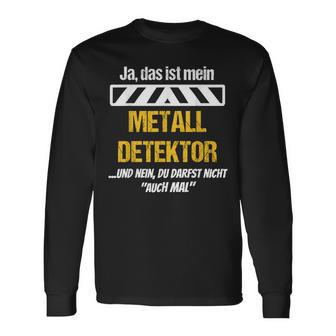 Sondler Sondengänger Sondeln Metalldetektor Langarmshirts - Geschenkecke