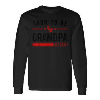 Soon To Be Grandpa 2024 Promoted To Grandfather Father's Day Long Sleeve T-Shirt - Monsterry DE