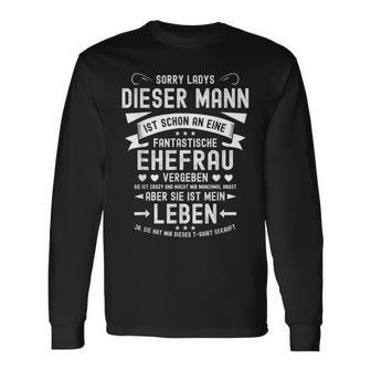 Sorry Ladys Mann Istergeben For Him Langarmshirts - Geschenkecke