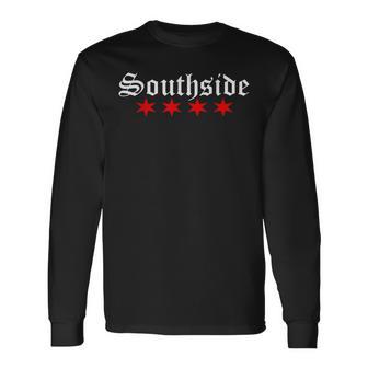 Southside With Chicago Flag Stars Southside Pride Long Sleeve T-Shirt - Monsterry AU