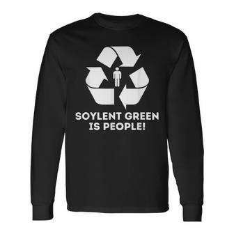 Soylent Green Is People Long Sleeve T-Shirt - Seseable