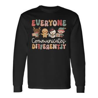 Speech Therapy Christmas Everyone Communicates Differently Long Sleeve T-Shirt - Seseable