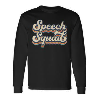 Speech Squad Slp Speech Language Pathologist Speech Therapy Long Sleeve T-Shirt | Mazezy
