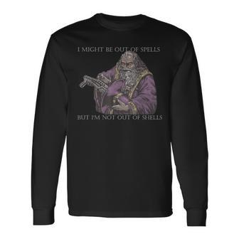 I Might Be Out Of Spells But I'm Not Out Of Shells Long Sleeve T-Shirt - Monsterry AU