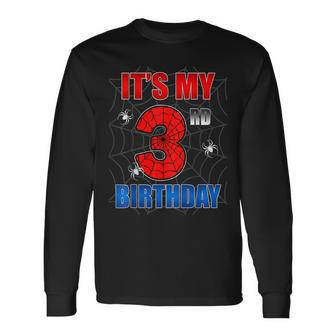 Spider Web Three 3 Years Old It's My 3Rd Birthday Boy Party Long Sleeve T-Shirt - Monsterry UK