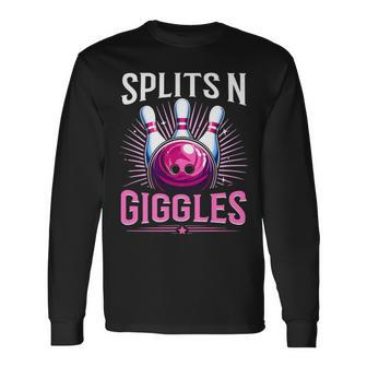 Splits 'N Giggles Bowling Team Bowler Sports Player Long Sleeve T-Shirt | Mazezy