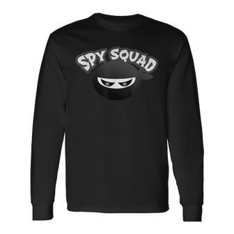 Spy Squad I Wear Mask Because I'm A Covert Operation Ninja Long Sleeve T-Shirt - Monsterry