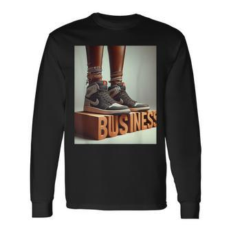 Standing On Business Long Sleeve T-Shirt - Monsterry