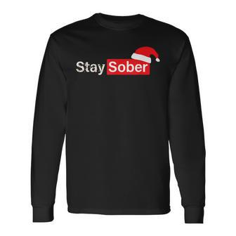 Stay Sober Santa Hat Long Sleeve T-Shirt - Monsterry