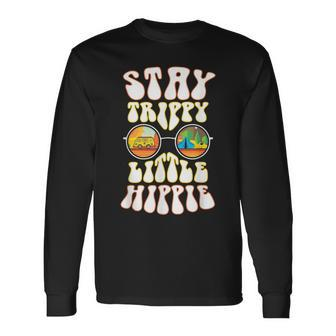 Stay Trippy Little Hippie Hippies Vintage Retro Hippy Long Sleeve T-Shirt - Monsterry UK
