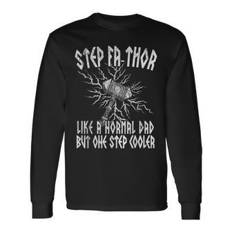 Step Fathor Like Dad Step Cooler Viking Step Father's Day Long Sleeve T-Shirt - Monsterry