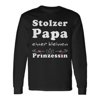 Stolzer Papa Einer Kleine Prinzessin Father's Day Langarmshirts - Geschenkecke