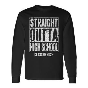 Straight Outta High School Graduation Class Of 2024 Grad Long Sleeve T-Shirt - Seseable