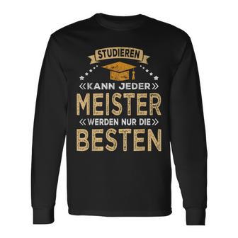 Studier Jeder Bestandene Meisterstück Langarmshirts - Geschenkecke