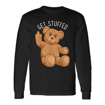 Get Stuffed Angry Teddy Bear Stuffed Bear Hipster Hip-Hop Long Sleeve T-Shirt - Monsterry