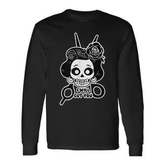 Sugar Skull Will Cut You Calavera Day Of The Dead Long Sleeve T-Shirt - Monsterry DE