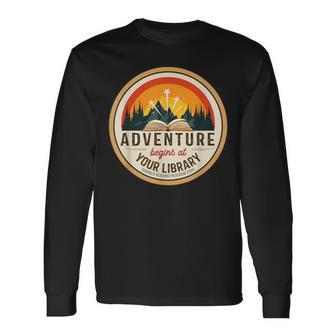 Summer Reading Program 2024 Adventure Begins At Your Library Long Sleeve T-Shirt - Monsterry UK