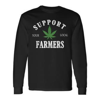 Support Your Local Farmer Retro Weed Marijuana Grower 420 Long Sleeve T-Shirt - Monsterry UK