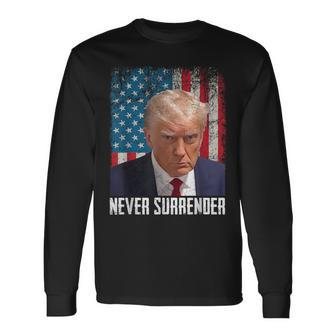 Never Surrender Trump Shot 2024 President American Flag Long Sleeve T-Shirt - Monsterry