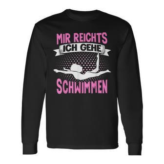 Swimmer Water Sport Mir Reichts Ich Geh Swimming Langarmshirts - Seseable