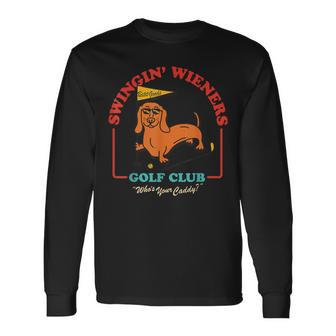 Swingin' Wieners Golf Club Who's Your Caddy Vintage Long Sleeve T-Shirt - Seseable