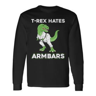 T-Rex Hates Armbars Bjj Jiu Jitsu Long Sleeve T-Shirt - Monsterry