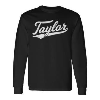 Taylor Varsity Script Sports Athletic Jersey Name Style Long Sleeve T-Shirt - Thegiftio