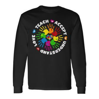 Teach Accept Love Understand Autism Awareness Long Sleeve T-Shirt | Mazezy