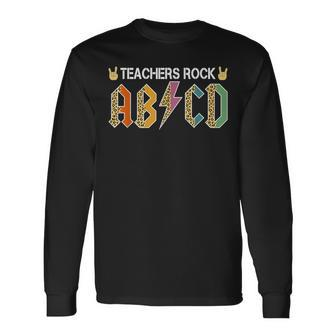 Teacher Rock Abcd Leopard Back To School Teacher Long Sleeve T-Shirt - Thegiftio UK