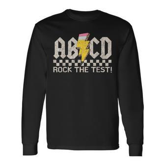 Teacher Testing Retro Abcd Rock The Test Day School Long Sleeve T-Shirt - Monsterry