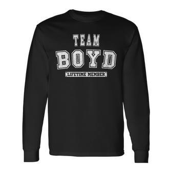 Team Boyd Lifetime Member Family Last Name Long Sleeve T-Shirt - Seseable
