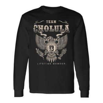 Team Cholula Lifetime Member Cholula Name Long Sleeve T-Shirt - Monsterry DE