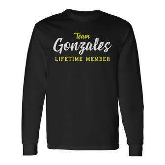 Team Gonzales Lifetime Member Surname Birthday Wedding Name Long Sleeve T-Shirt - Seseable