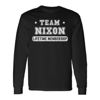 Team Nixon Lifetime Membership Family Last Name Long Sleeve T-Shirt - Seseable