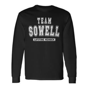 Team Sowell Lifetime Member Family Last Name Long Sleeve T-Shirt - Seseable