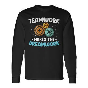 Team Work Makes The Dream Work Teamwork Long Sleeve T-Shirt - Monsterry DE