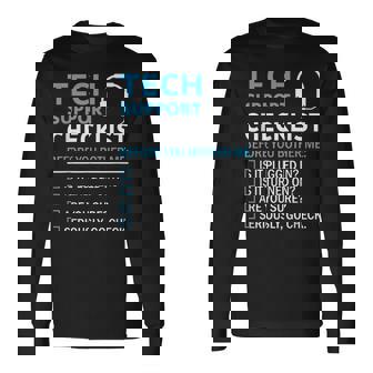 Tech Support Checklist Sysadmin Computer Nerd Long Sleeve T-Shirt - Thegiftio