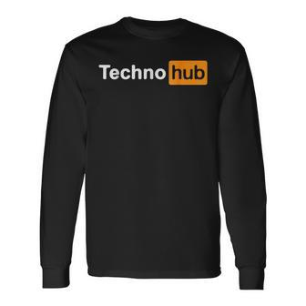 Techno Hub Music Festival Techno Music Lovers Or Dj Long Sleeve T-Shirt | Mazezy