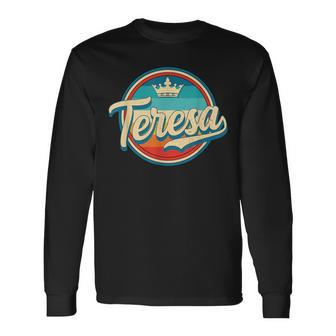 Teresa Retro Name Vintage First Name Teresa Long Sleeve T-Shirt - Monsterry CA