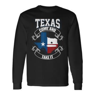 Texas Come And Take It Cannon Texas Revolution Gonzales Flag Long Sleeve T-Shirt - Monsterry UK